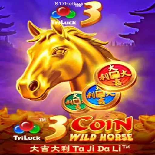 Discover the Excitement of 3CoinWildHorse at 817bet: The Leading Online Casino in Brazil