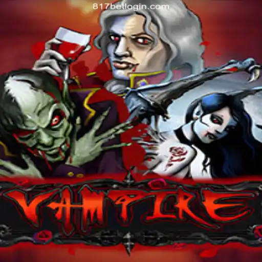 Vampire: An Immersive Gaming Experience with 817bet Oficial